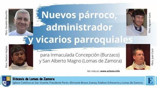 El obispo nombró un nuevo párroco, un administrador y dos vicarios parroquiales