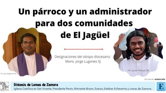 Dos parroquias de El Jagüel tienen un nuevo párroco  y un administrador